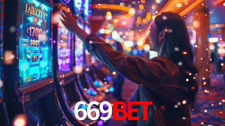 669bet: Jogos de Caça-Níqueis-Altas Recompensas, Roleta-Velocidade, Blackjack-Desafios Máximos
